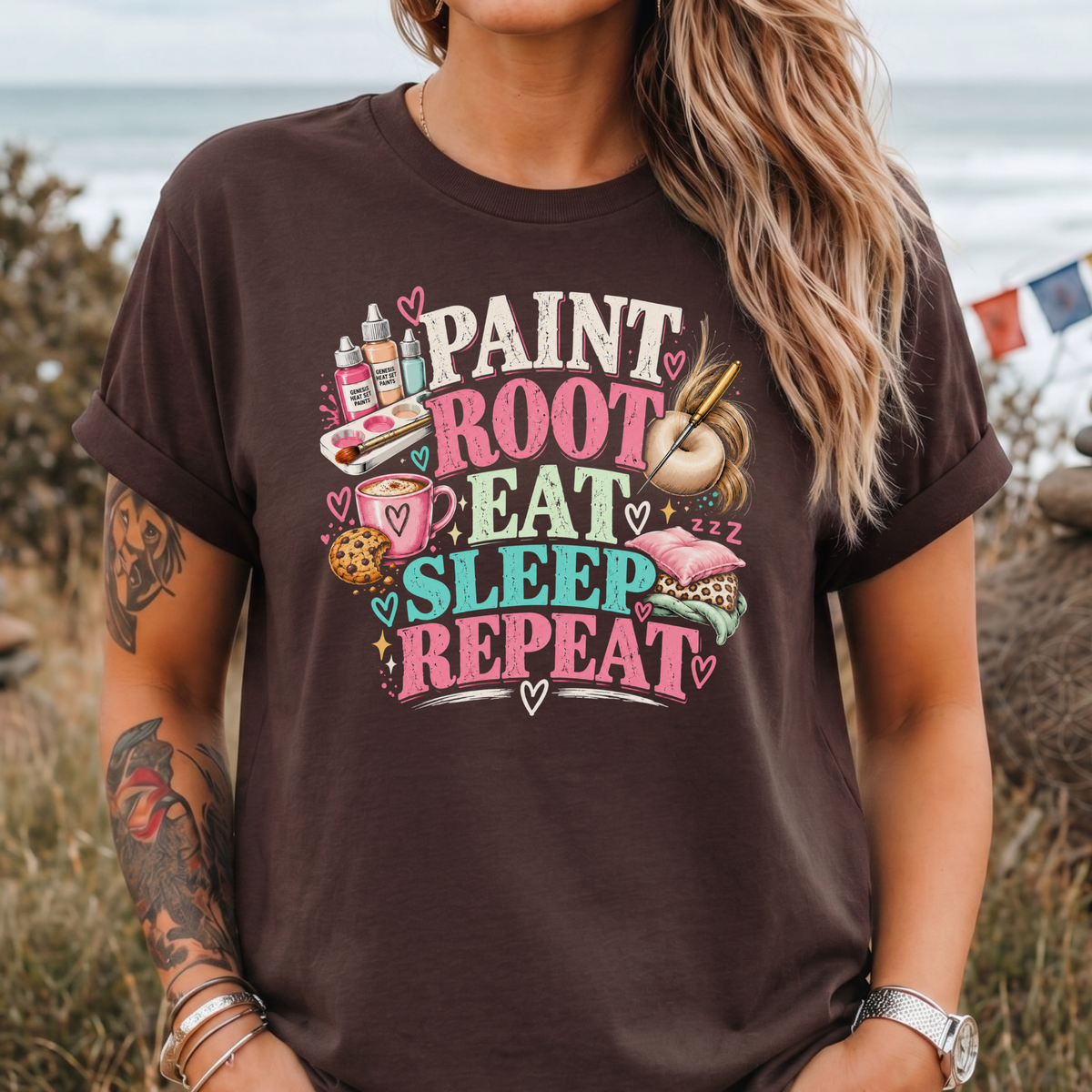 Paint, Root, Eat, Sleep, Repeat T-Shirt