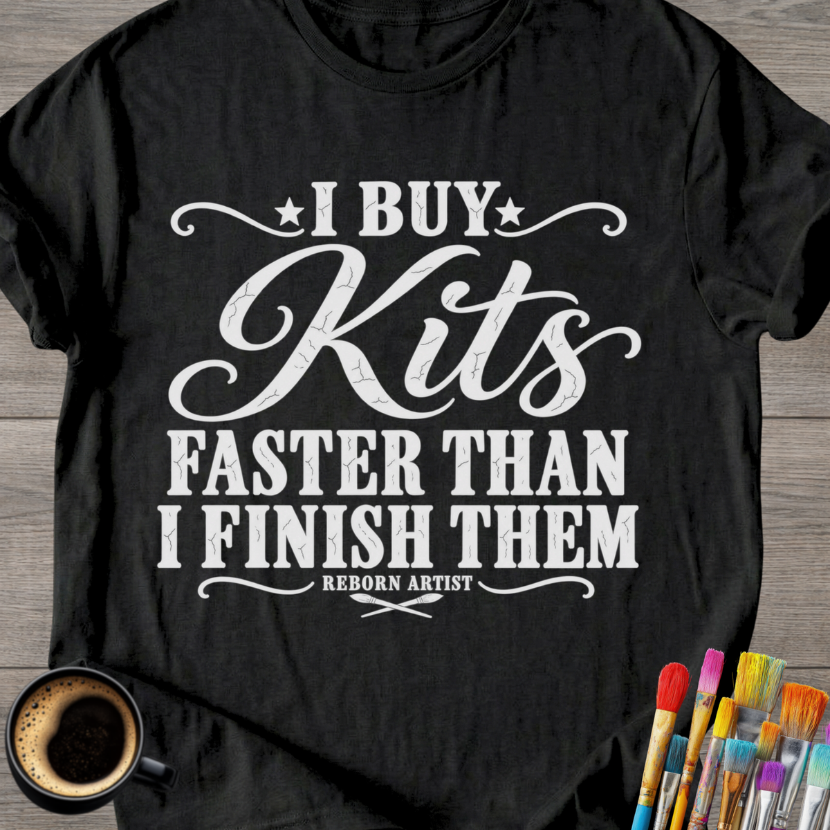 I Buy Kits Faster Than I Finish Them T-Shirt