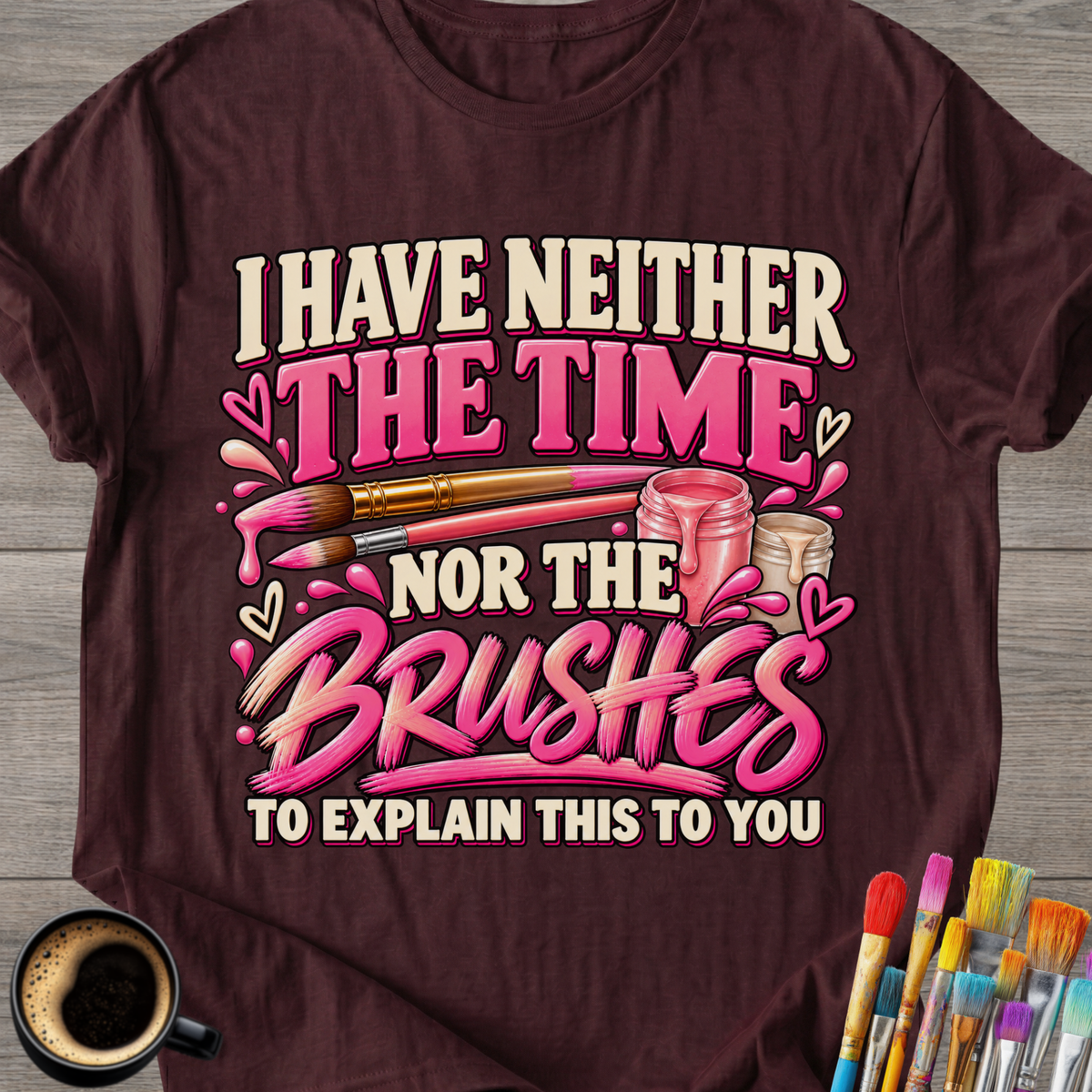 The Time, Nor The Brushes Artist T-Shirt